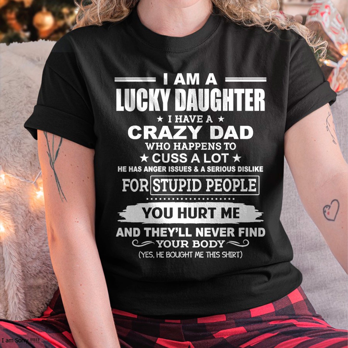 I Am A Lucky Daughter, I Have A Crazy Dad T-Shirt - Gift for Daughter from Dad - NGHL00 Hoodie (SKU-T1410DD-A06)