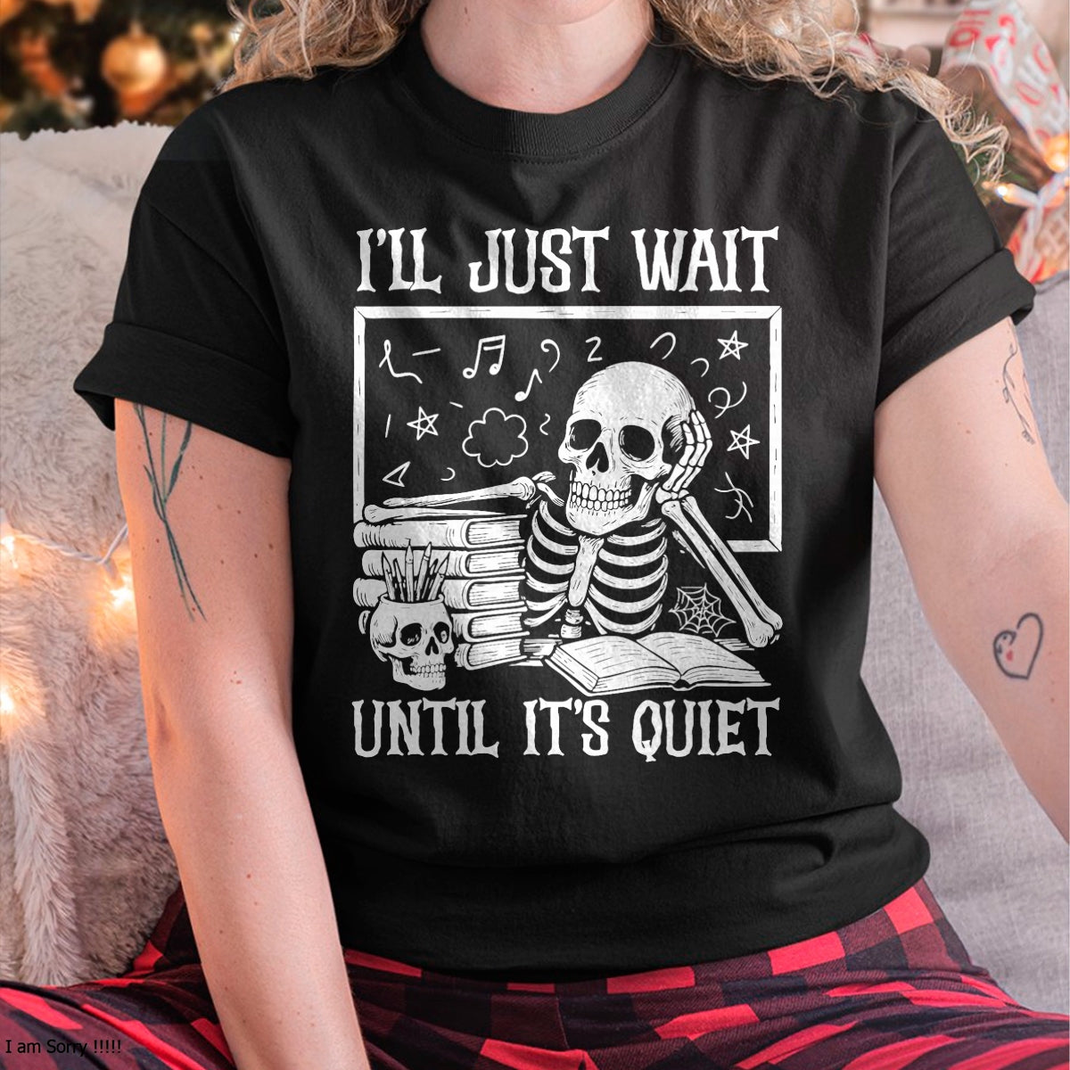Teacher Halloween Shirt I'll Just Wait Until It's Quiet T-Shirt - Halloween Unisex T-Shirt/Hoodie - NGHL00