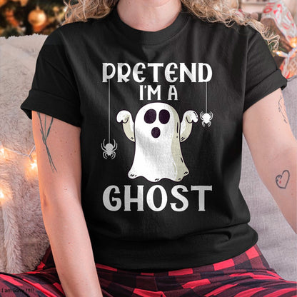 Funny Pretend I'm A Ghost Lazy Halloween Costume T-Shirt - Halloween Unisex T-Shirt/Hoodie - NGHL00