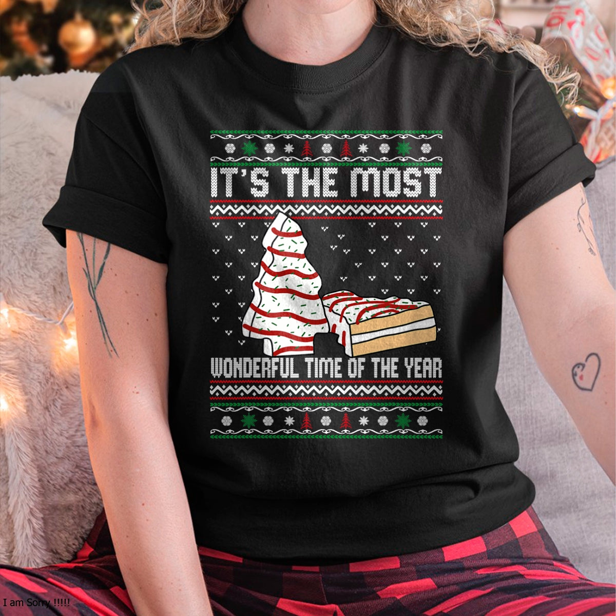 Its The Most Wonderful Time Of The Year Christmas tree cake T-Shirt - Christmas Unisex T-Shirt/Hoodie/Sweatshirt - NGHL00