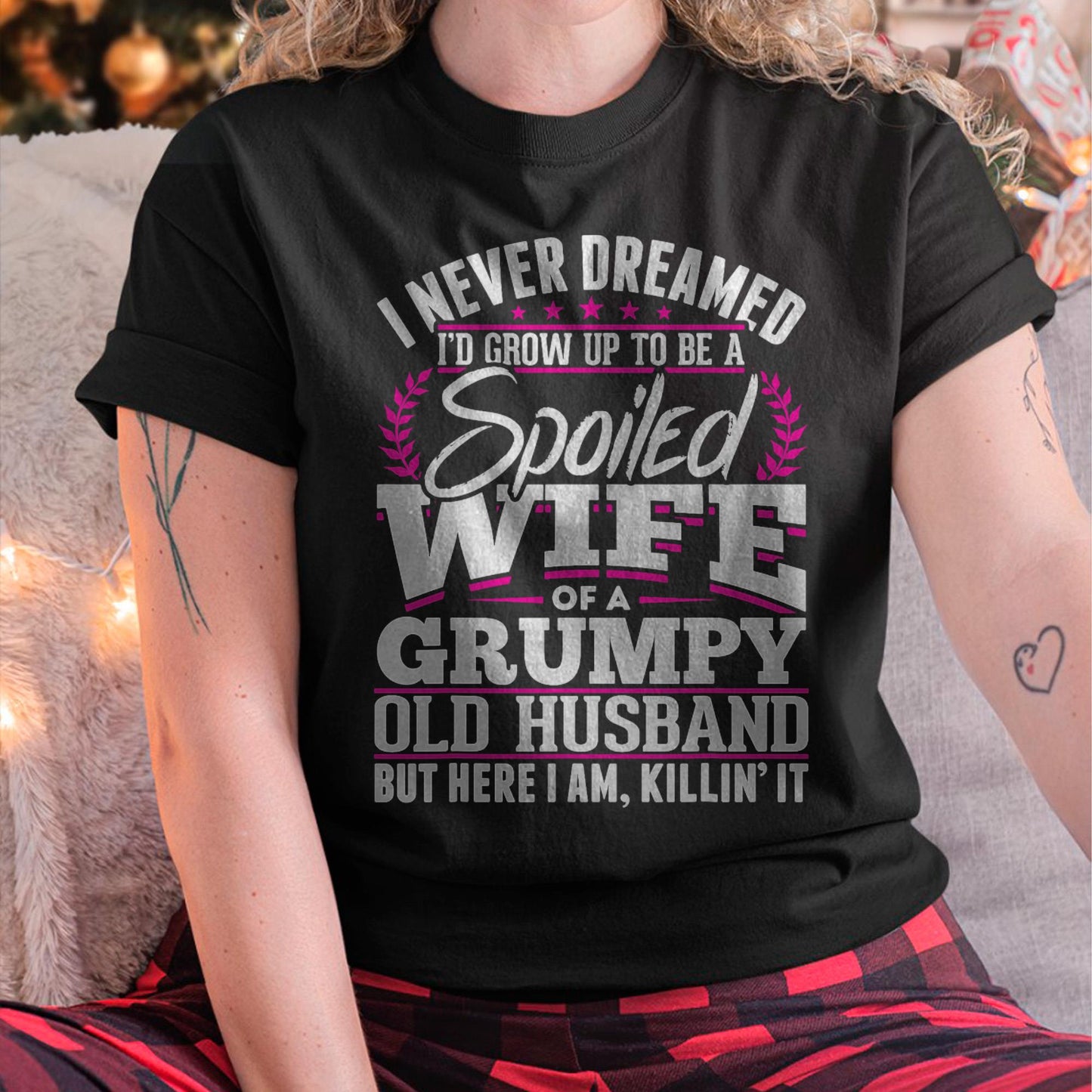 I am Spoiled Wife - Gift for Wife From Husband - NGHL00 (SKU-T1406-WIFE)