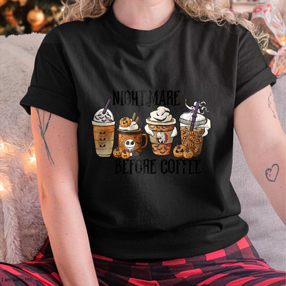Nightmare Before Coffee Pumpkin Spice Halloween Costume T-Shirt - Christmas Unisex T-Shirt/Hoodie/Sweatshirt - NGHL00