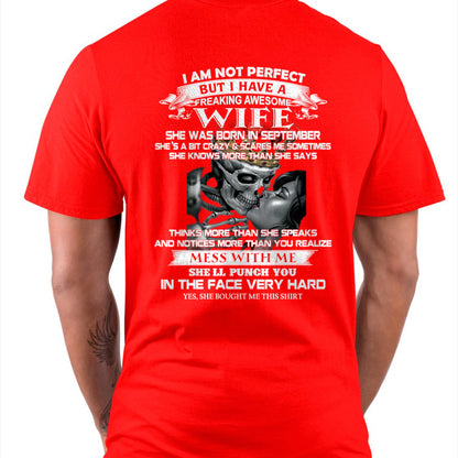 September - I Am Not Perfect But I Have A Freaking Awesome Wife - Gift For Husband From Wife - NGHL09 (SKU06-34-09)