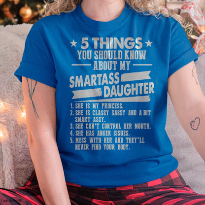 5 Things You Should Know About My Smartass Daughter - Gift for Daughter from Mom - NGHL00