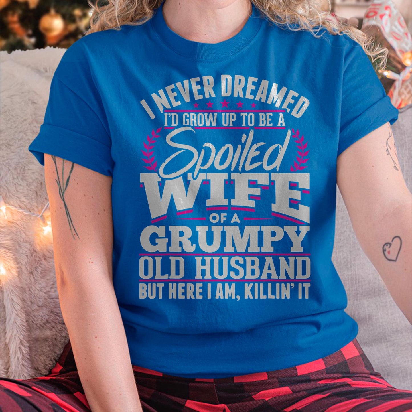I am Spoiled Wife - Gift for Wife From Husband - NGHL00 (SKU-T1406-WIFE)