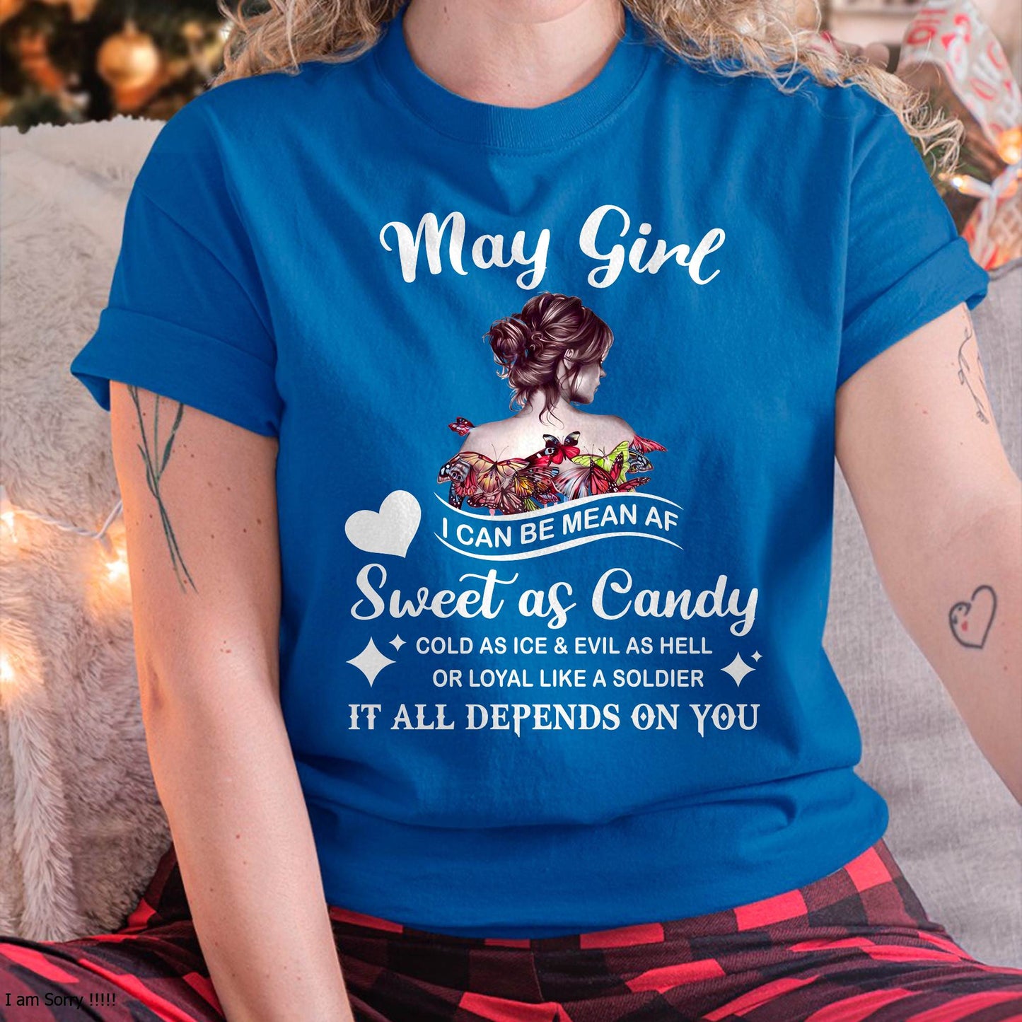 May Girl T-Shirt – Sweet As Candy, Cold As Ice - Birthday Gift for Women - NGHL05 (SKU26T-01-38-05)