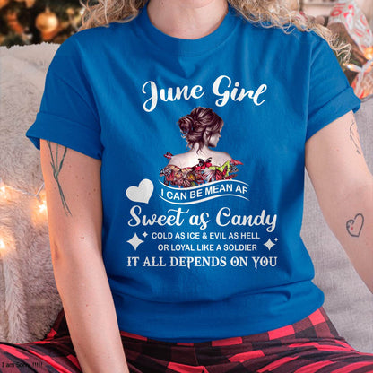 June Girl T-Shirt – Sweet As Candy, Cold As Ice - Birthday Gift for Women - NGHL06 (SKU26T-01-38-06)