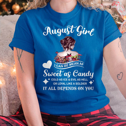 August Girl T-Shirt – Sweet As Candy, Cold As Ice - Birthday Gift for Women - NGHL08 (SKU26T-01-38-08)