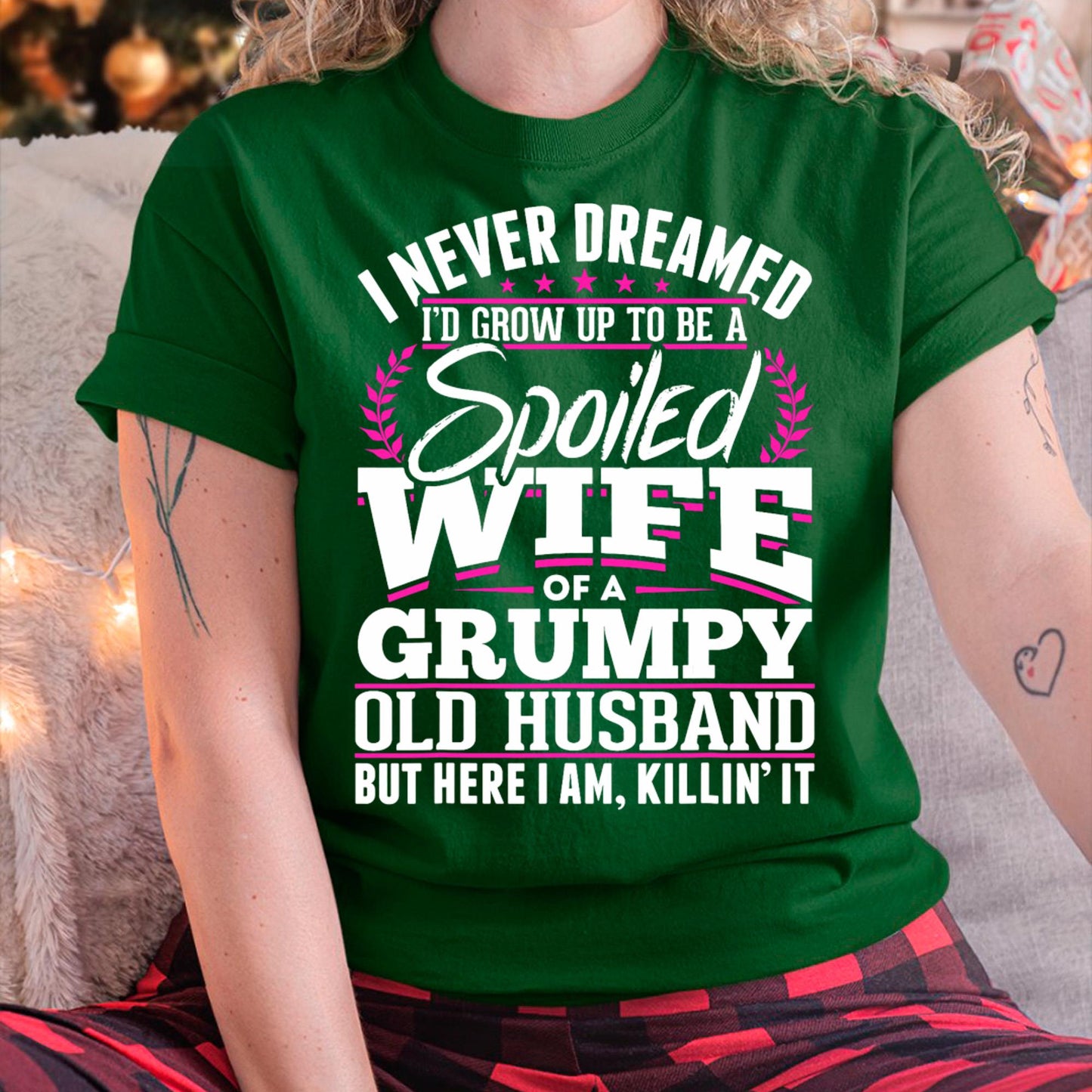I am Spoiled Wife - Gift for Wife From Husband - NGHL00 (SKU-T1406-WIFE)