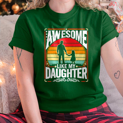 Awesome Like My Daughter Funny Father’s Day Gifts Dad Retro T-Shirt - Gift for Daughter from Dad - NGHL00 Hoodie (SKU-T1410DD-A01)
