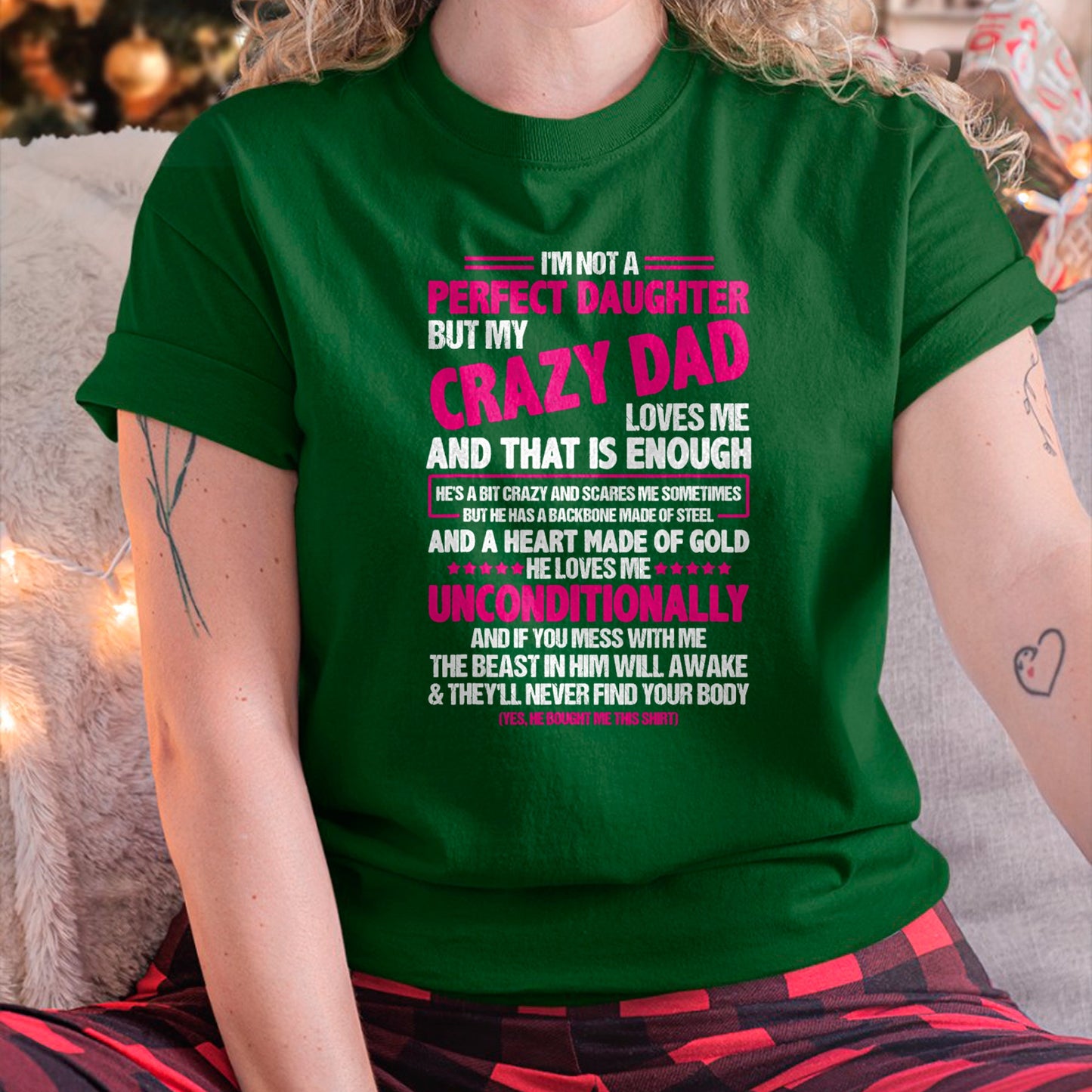 I'm Not A Perfect Daughter But My Crazy Dad Loves Me T-Shirt - Gift for Daughter from Dad - NGHL00 Hoodie (SKU-T1410DD-A10)