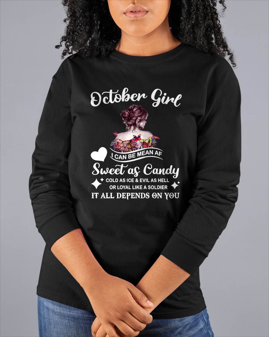 October Girl T-Shirt – Sweet As Candy, Cold As Ice - Birthday Gift for Women - NGHL10 (SKU26T-01-38-10)