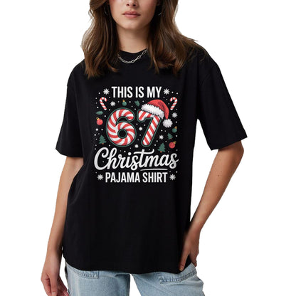 This My 67 Christmas Pajama 67 Meme Gen Alpha Boys Girls T-Shirt - Christmas Unisex T-Shirt/Hoodie/Sweatshirt - NGHL00