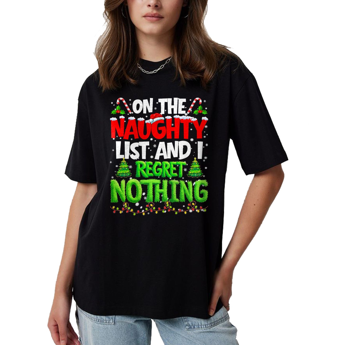 On The Naughty List and Regret Nothing Pjs Christmas Xmas Ki T-Shirt - Christmas Unisex T-Shirt/Hoodie/Sweatshirt - NGHL00