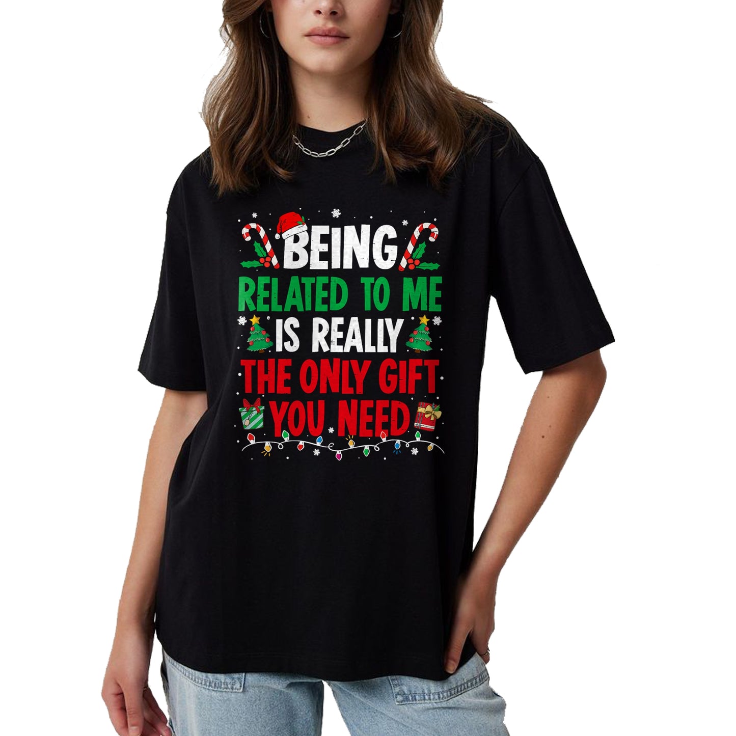 Being Related To Me Funny Christmas Family Xmas Pajamas T-Shirt  - Christmas Unisex T-Shirt/Hoodie/Sweatshirt - NGHL00