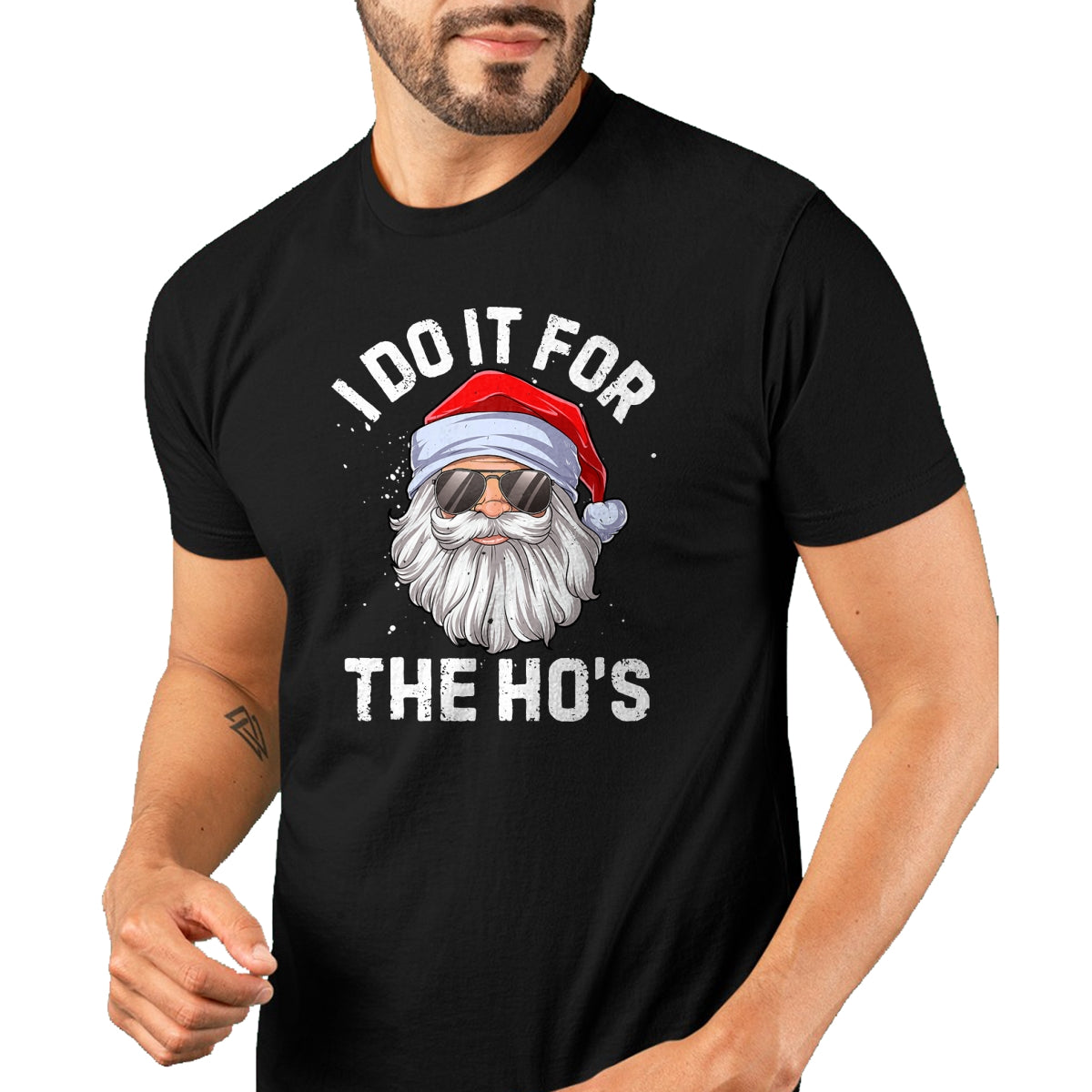 I Do It For The Ho's Funny Inappropriate Christmas Men Short Sleeve Santa T-Shirt - Christmas Unisex T-Shirt/Hoodie/Sweatshirt - NGHL00