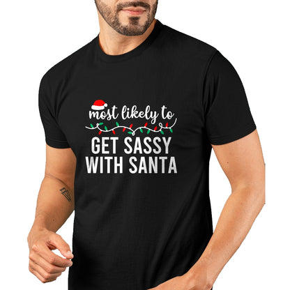 Most Likely To Christmas Shirt Matching Family Pajamas Funny T-Shirt - Christmas Unisex T-Shirt/Hoodie/Sweatshirt - NGHL00