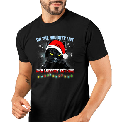 On The Naughty List And I Regret Nothing Cat Christmas T-Shirt - Christmas Unisex T-Shirt/Hoodie/Sweatshirt - NGHL00