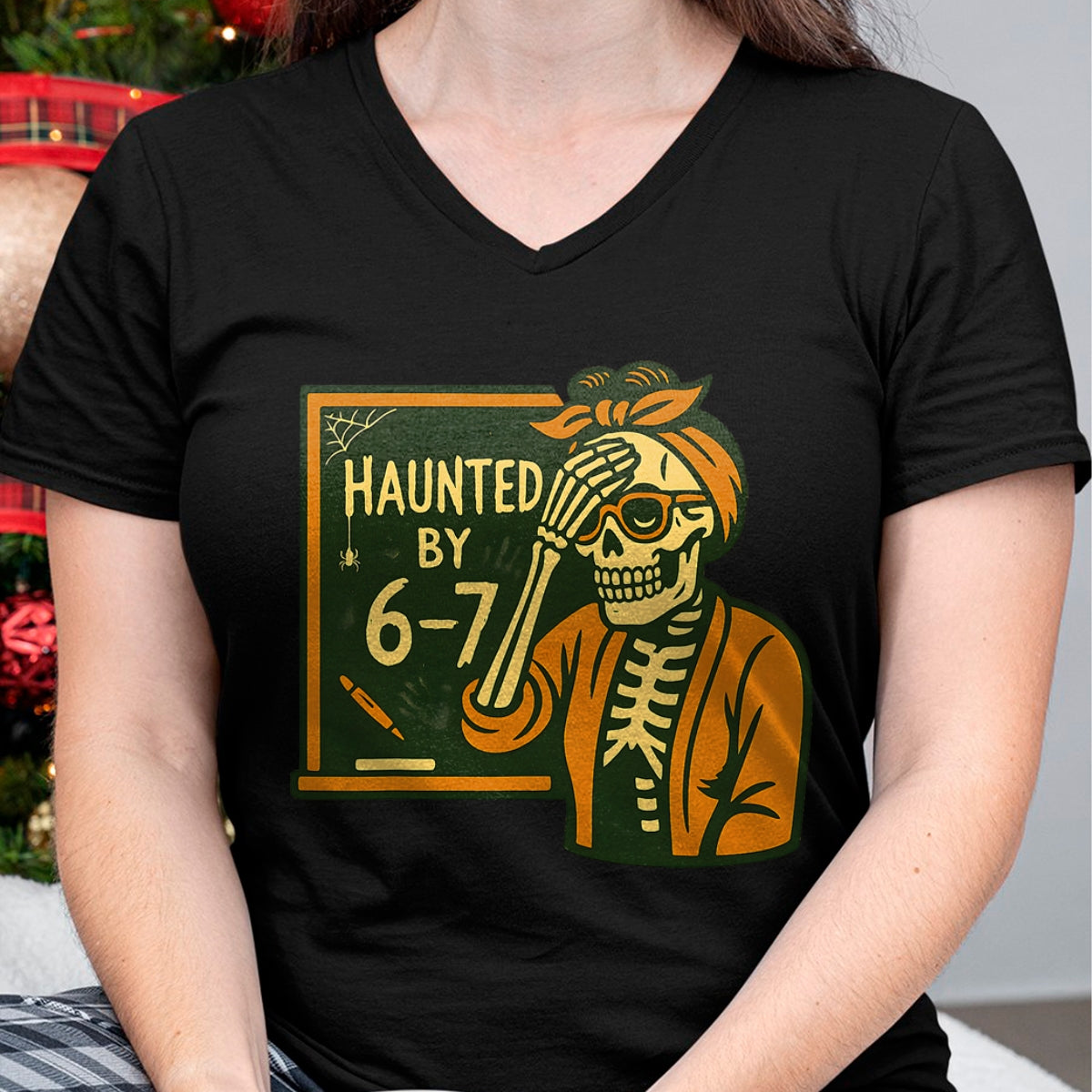 Haunted by 6-7 Funny Teacher 67 Halloween Skeleton Six Seven T-Shirt - Halloween Unisex T-Shirt/Hoodie - NGHL00
