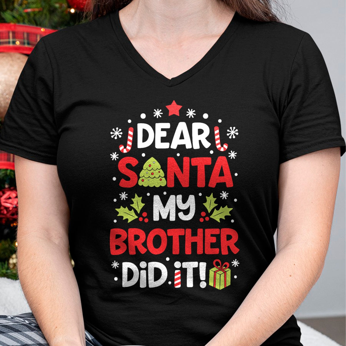 Dear Santa My Brother Did It Funny Christmas Girls Kids Boys Short Sleeve T-Shirt - Christmas Unisex T-Shirt/Hoodie/Sweatshirt - NGHL00