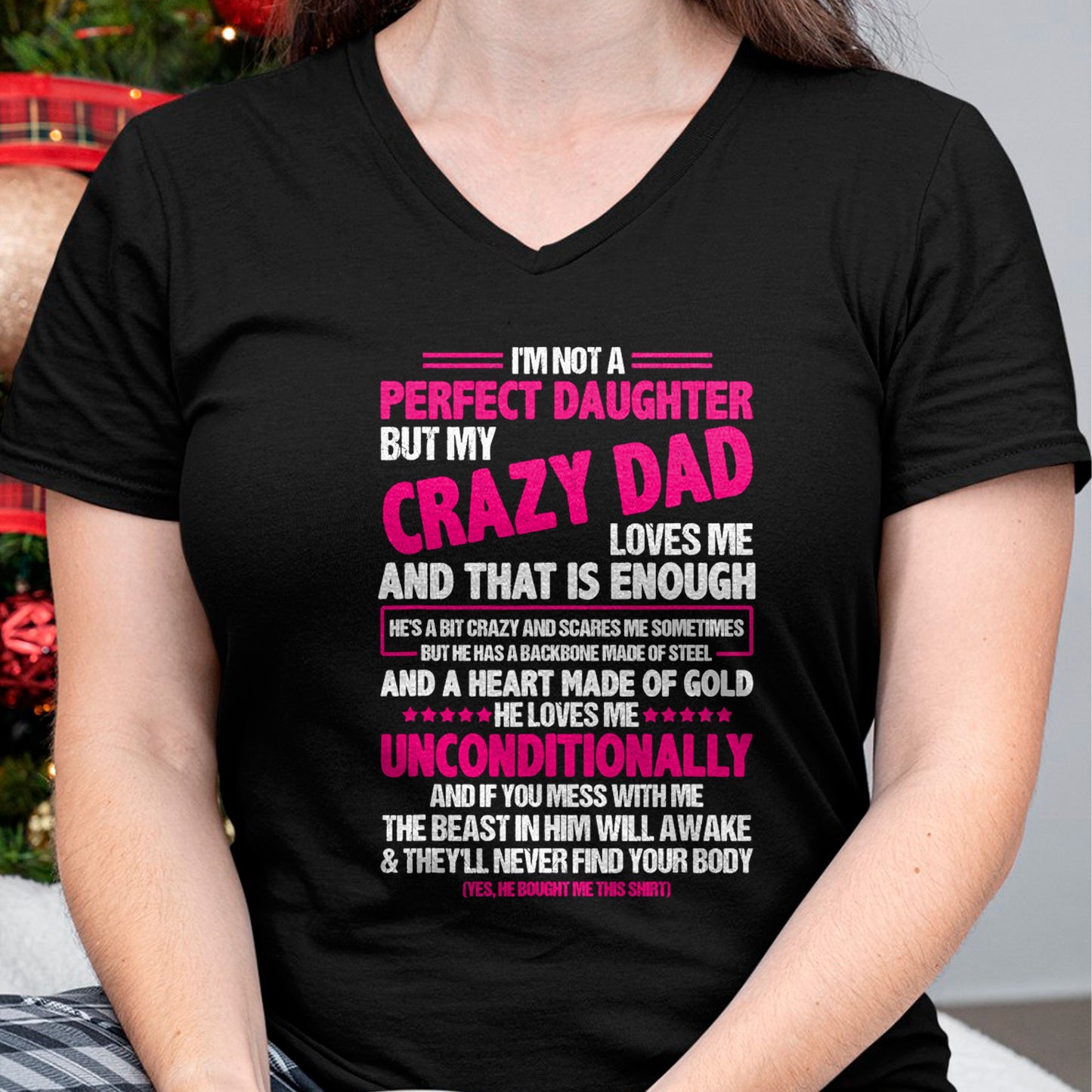 I'm Not A Perfect Daughter But My Crazy Dad Loves Me T-Shirt - Gift for Daughter from Dad - NGHL00 Hoodie (SKU-T1410DD-A10)
