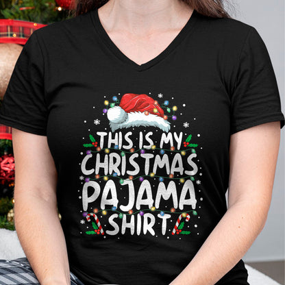 This Is My Christmas Pajama Shirt Funny Xmas PJs Men Women T-Shirt - Christmas Unisex T-Shirt/Hoodie/Sweatshirt - NGHL00