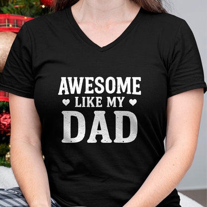 Awesome Like My Dad Shirt Kids Daughter Dad and Son Matching T-Shirt - Gift From Dad Unisex T-Shirt/Hoodie - NGHL00 (SKUT-2310EMAILDS-02)