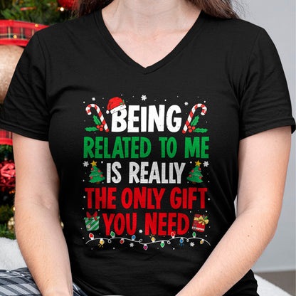 Being Related To Me Funny Christmas Family Xmas Pajamas T-Shirt  - Christmas Unisex T-Shirt/Hoodie/Sweatshirt - NGHL00