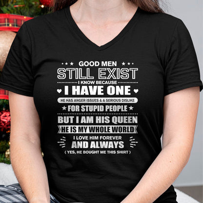 Good Men Still Exist Yes He Bought Me This Funny Wife Quotes T-Shirt - Gift For Wife From Husband  Unisex T-Shirt/Hoodie - NGHL00 (SKUT-2310EMAILWIFE-08)