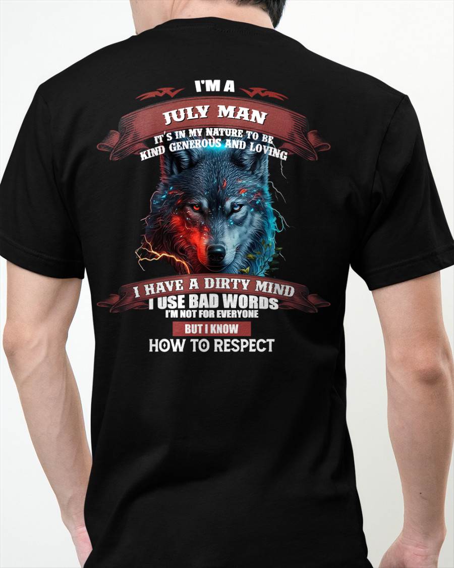 JULY - KNOW HOW TO RESPECT - BIRTHDAY T-SHIRT FOR MEN - NGHL07 (SKU12-162-07)