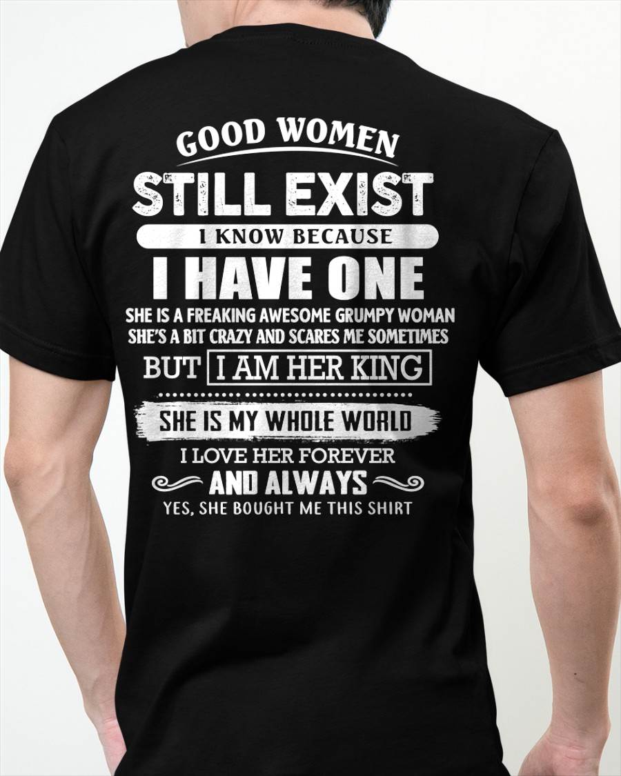 GOOD WOMEN STILL EXIST - PERFECT GIFT FROM WIFE, GIRLFRIEND - NGHL00 (SKU12-306-00)