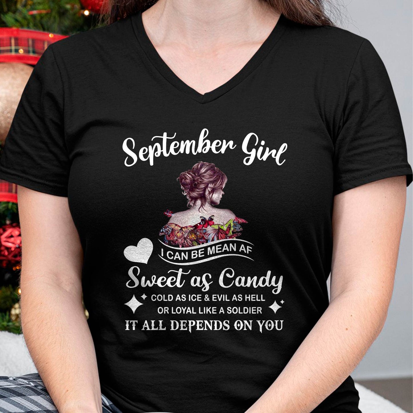 September Girl T-Shirt – Sweet As Candy, Cold As Ice - Birthday Gift for Women - NGHL09 (SKU26T-01-38-09)