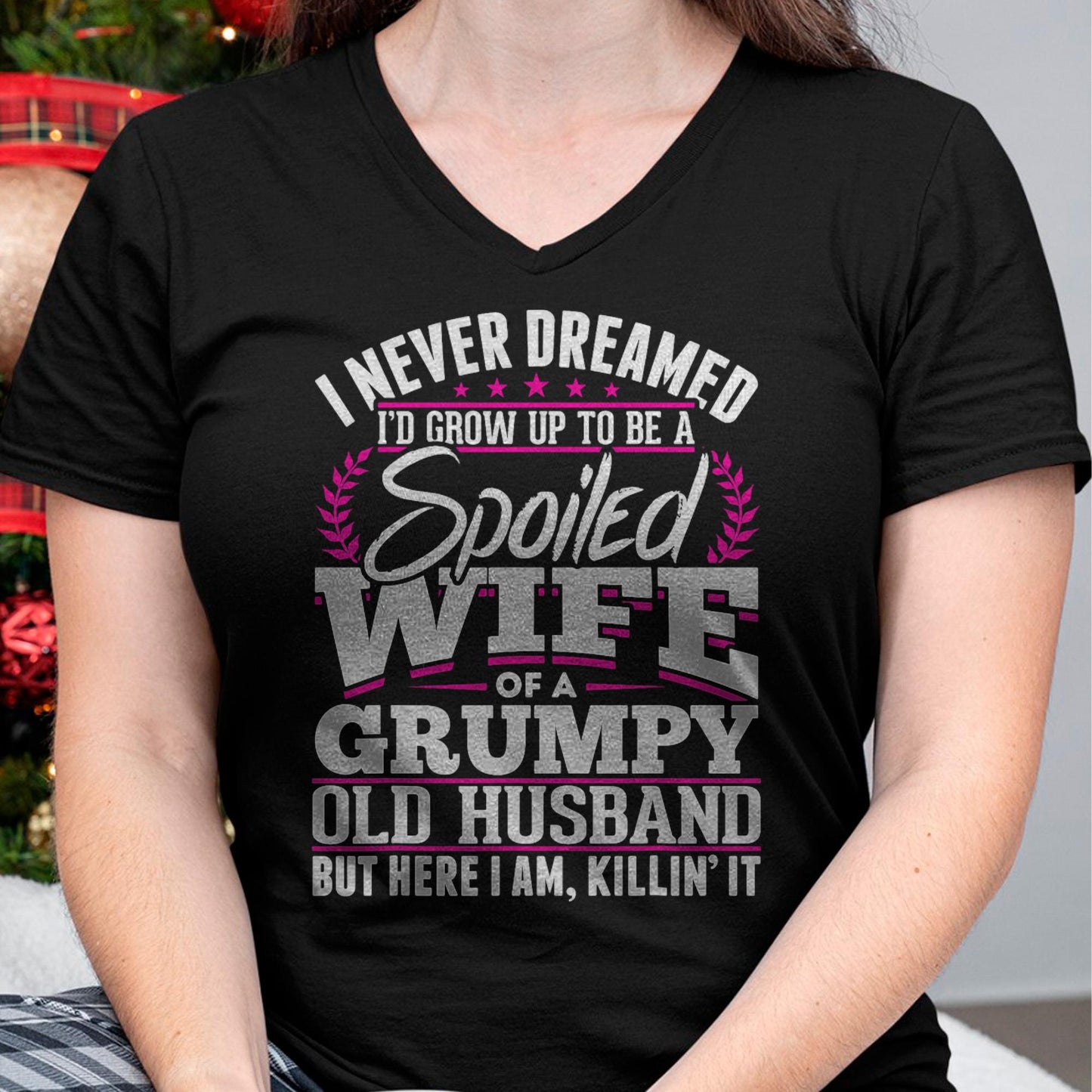 I am Spoiled Wife - Gift for Wife From Husband - NGHL00 (SKU-T1406-WIFE)