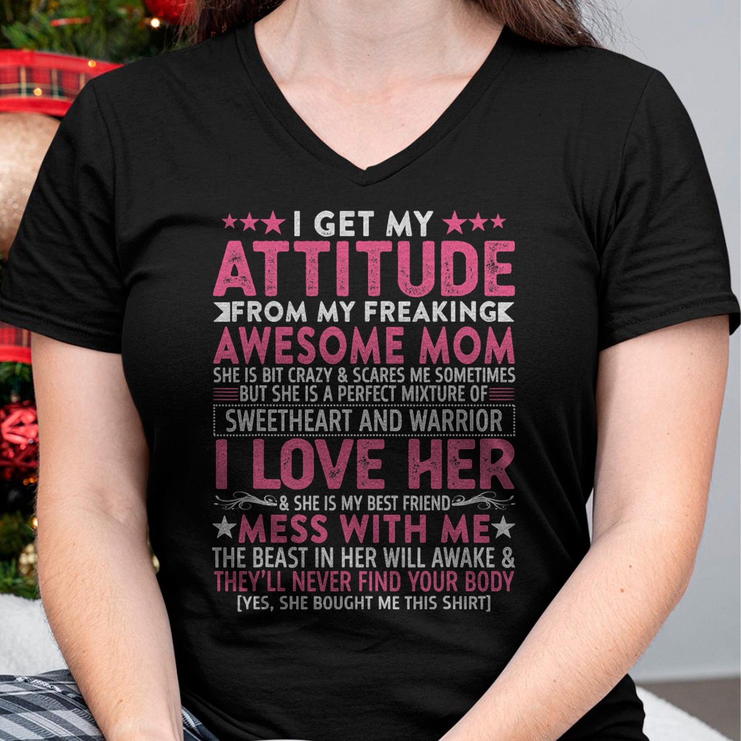 I Get My Attitude From My Freaking Awesome Mom - Gift for Daughter From Mom - NGHL00