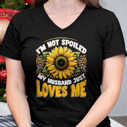 I'm Not Spoiled My Wife Just Loves Me Spoiled Wife T-Shirt - Gift For Wife From Husband  Unisex T-Shirt/Hoodie - NGHL00 (SKUT-2310EMAILWIFE-13)