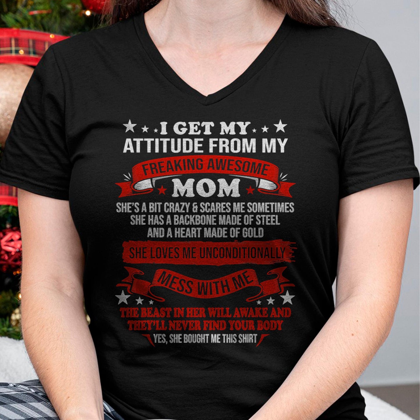 I Get My Attitude From My Freaking Awesome Mom - Gift for Daughter From Mom - NGHL00