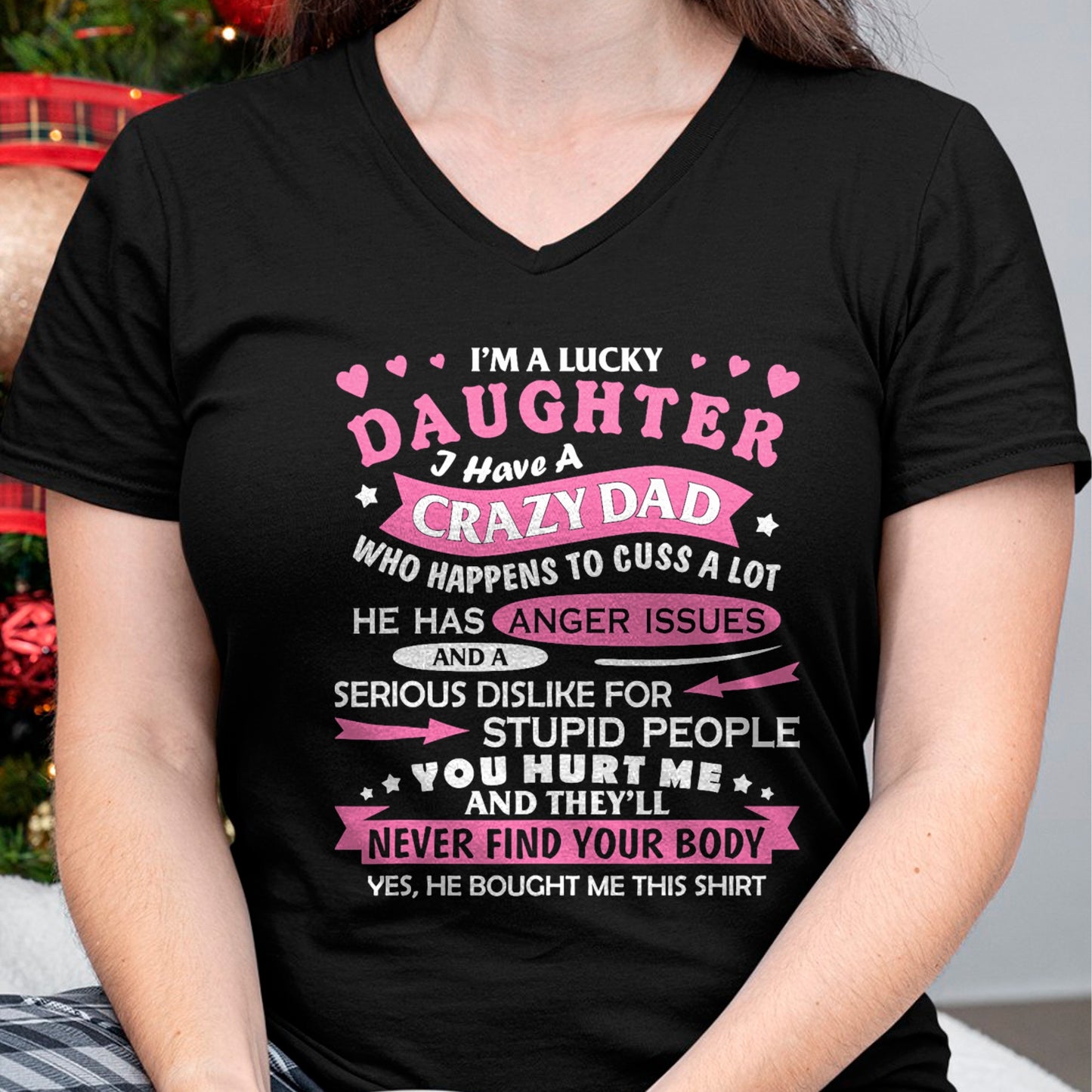 I Am a Lucky Daughter I Have Crazy Dad Funny For Daughter T-Shirt - Gift for Daughter from Dad - NGHL00 Hoodie (SKU-T1410DD-A05)