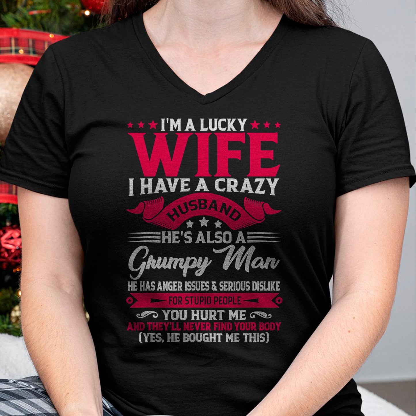 I am Lucky Wife - Gift for Wife From Husband - NGHL00 (SKUT-LKW2806)