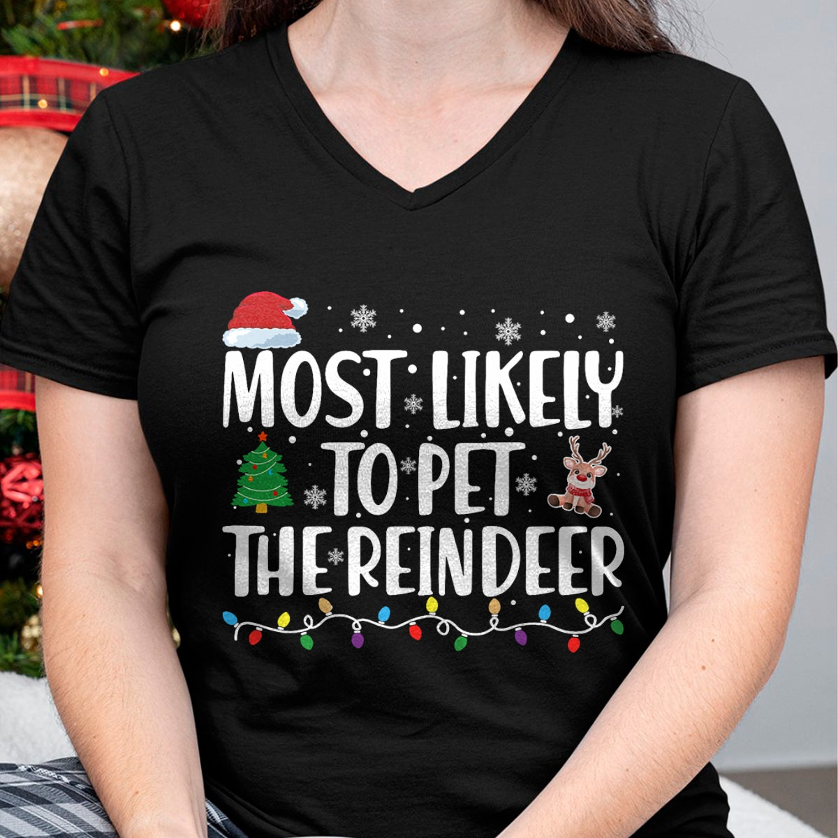 Most Likely To Pet The Reindeer Family Matching Christmas T-Shirt - Christmas Unisex T-Shirt/Hoodie/Sweatshirt - NGHL00