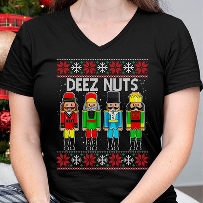 Deez Nuts Nutcracker Ugly Christmas Sweater Funny Xmas T-Shirt - Christmas Unisex T-Shirt/Hoodie/Sweatshirt - NGHL00