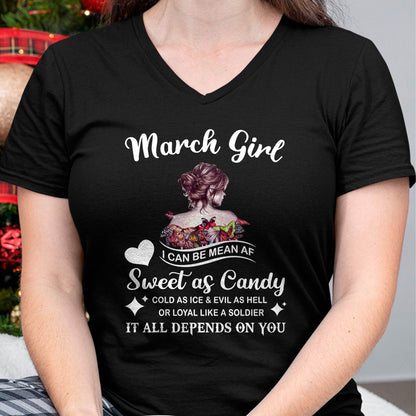 March Girl T-Shirt – Sweet As Candy, Cold As Ice - Birthday Gift for Women - NGHL03 (SKU26T-01-38-03)