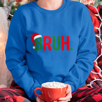 Bruh Meme Funny Saying Bro Greeting Teens Boys Men Christmas T-Shirt - Christmas Unisex T-Shirt/Hoodie/Sweatshirt - NGHL00