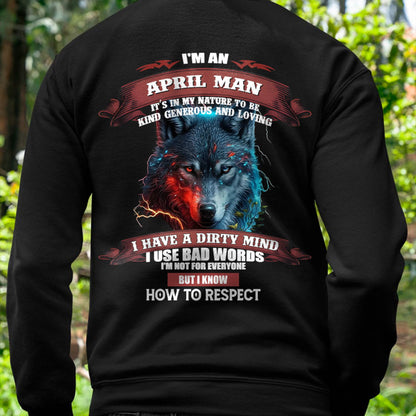 APRIL - KNOW HOW TO RESPECT - BIRTHDAY T-SHIRT FOR MEN - NGHL04 (SKU12-162-04)