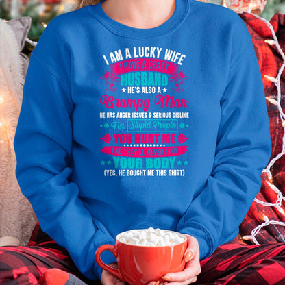 I Am A Lucky Wife, I Have A Crazy Husband T-Shirt - Gift For Wife From Husband  Unisex T-Shirt/Hoodie - NGHL00 (SKUT-2310EMAILWIFE-10)
