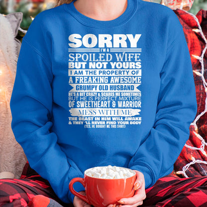 Funny Sorry I'm A Spoiled Wife Of Grumpy Old Husband On Back T-Shirt - Gift For Wife From Husband  Unisex T-Shirt/Hoodie - NGHL00 (SKUT-2310EMAILWIFE-06)