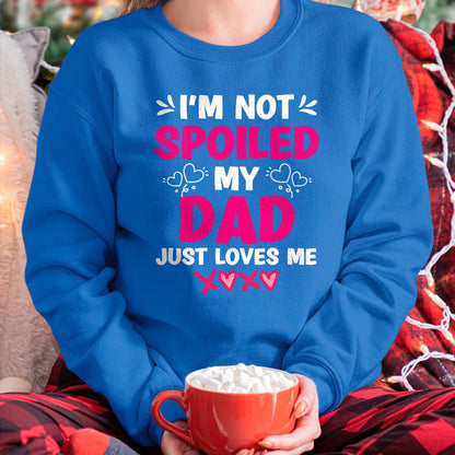 I'm Not Spoiled My Dad Just Loves Me Kids Girls Daughter T-Shirt - Gift for Daughter from Dad - NGHL00 Hoodie (SKU-T1410DD-A11)