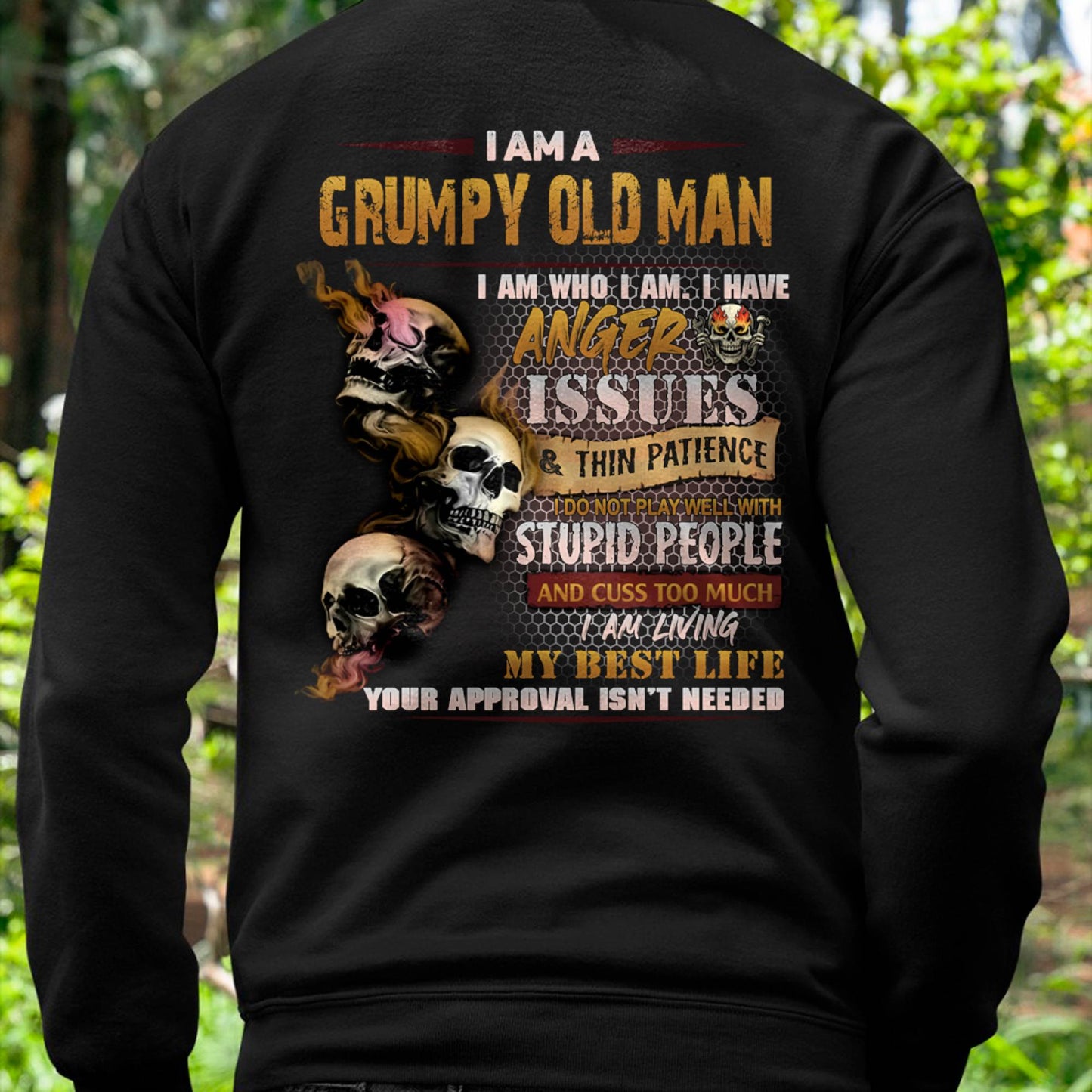 Grumpy Old Man T-Shirt - Funny Skull Anger Issues Tee - Perfect Gift For Men NGHL00 (SKU08-67-00)