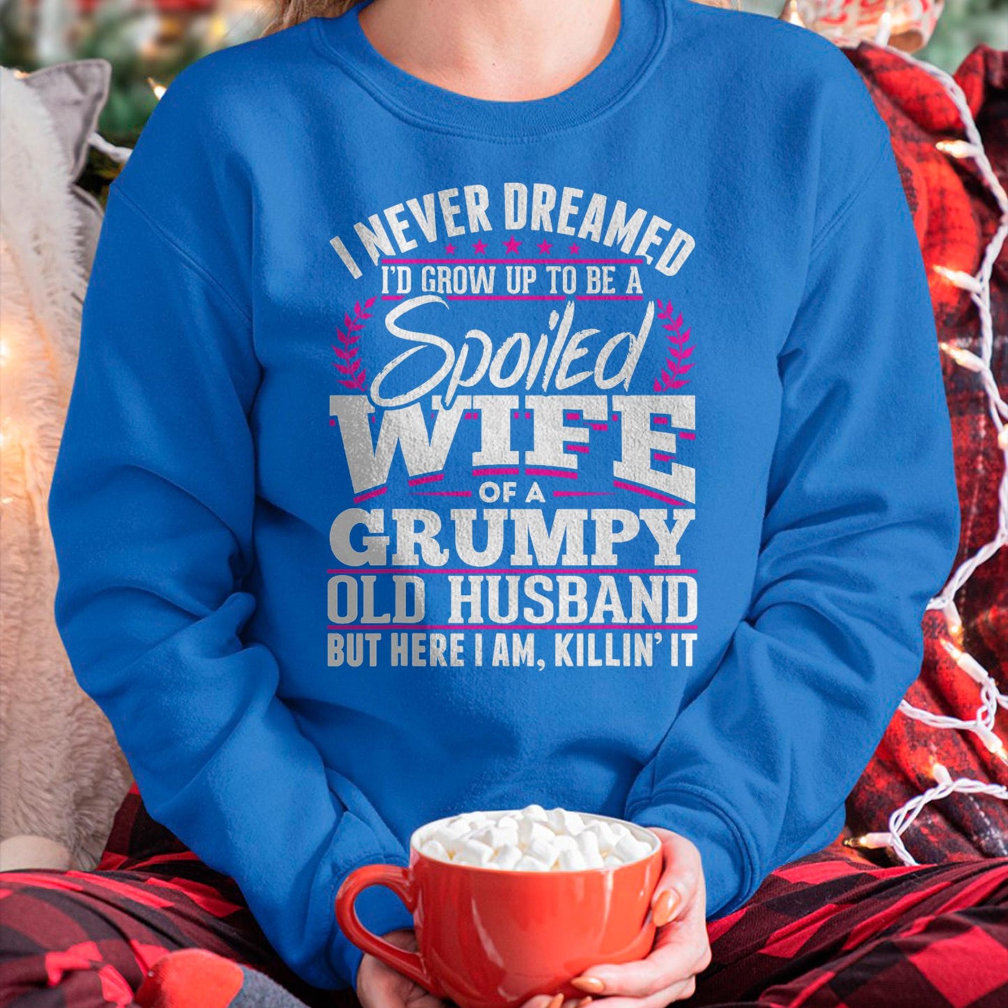 I am Spoiled Wife - Gift for Wife From Husband - NGHL00 (SKU-T1406-WIFE)
