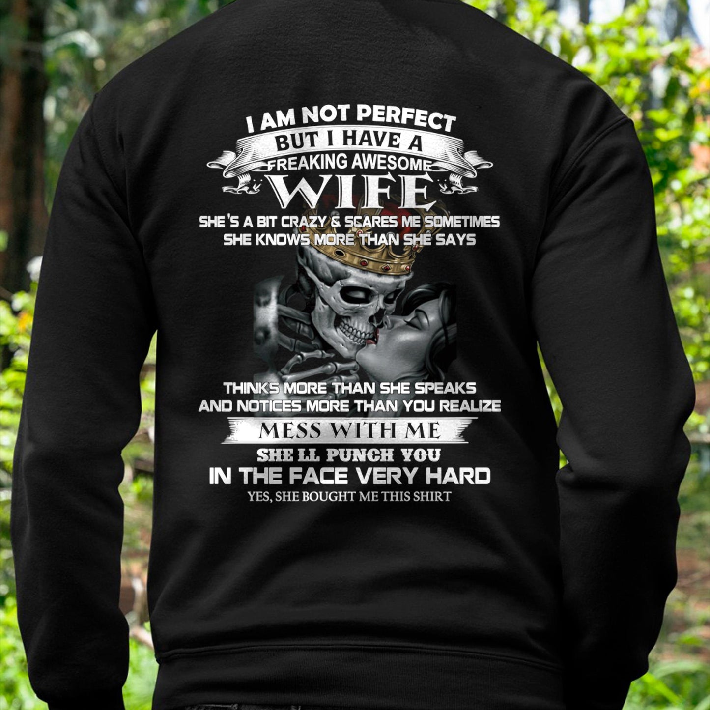 I Am Not Perfect But I Have A Freaking Awesome Wife - Gift For Husband From Wife - NGHL00 (SKU06-34-00)