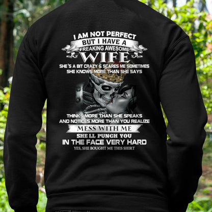 I Am Not Perfect But I Have A Freaking Awesome Wife - Gift For Husband From Wife - NGHL00 (SKU06-34-00)